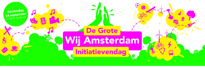 grote Wij Amsterdam initiatieven dag